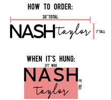 Load image into Gallery viewer, FIRST & MIDDLE Custom Name Sign