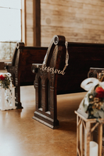 Load image into Gallery viewer, SET OF 2 Laser Cut Reserved Sign