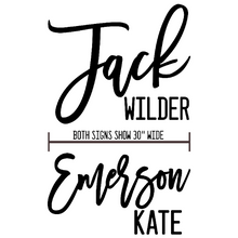 Load image into Gallery viewer, FIRST & MIDDLE Custom Name Sign