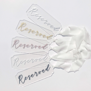 SET OF 2 Acrylic Tag Reserved Signs